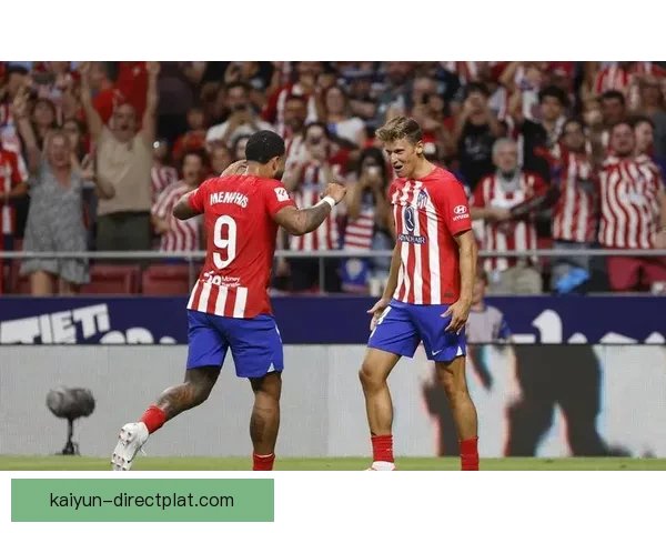 马竞逼抢体系近期表现稳健，防守反击效率持续提升